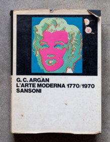 L'arte moderna 1770 - 1970