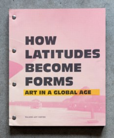 How latitudes become forms: art in a global age
