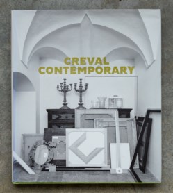 Creval contemporary. Opere scelte dalla collezione Credito Valtellinese 1900-2015